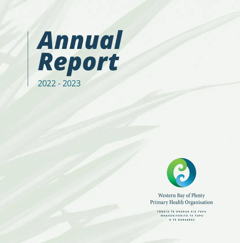 Western Bay of Plenty Primary Health Organisation- Annual Report